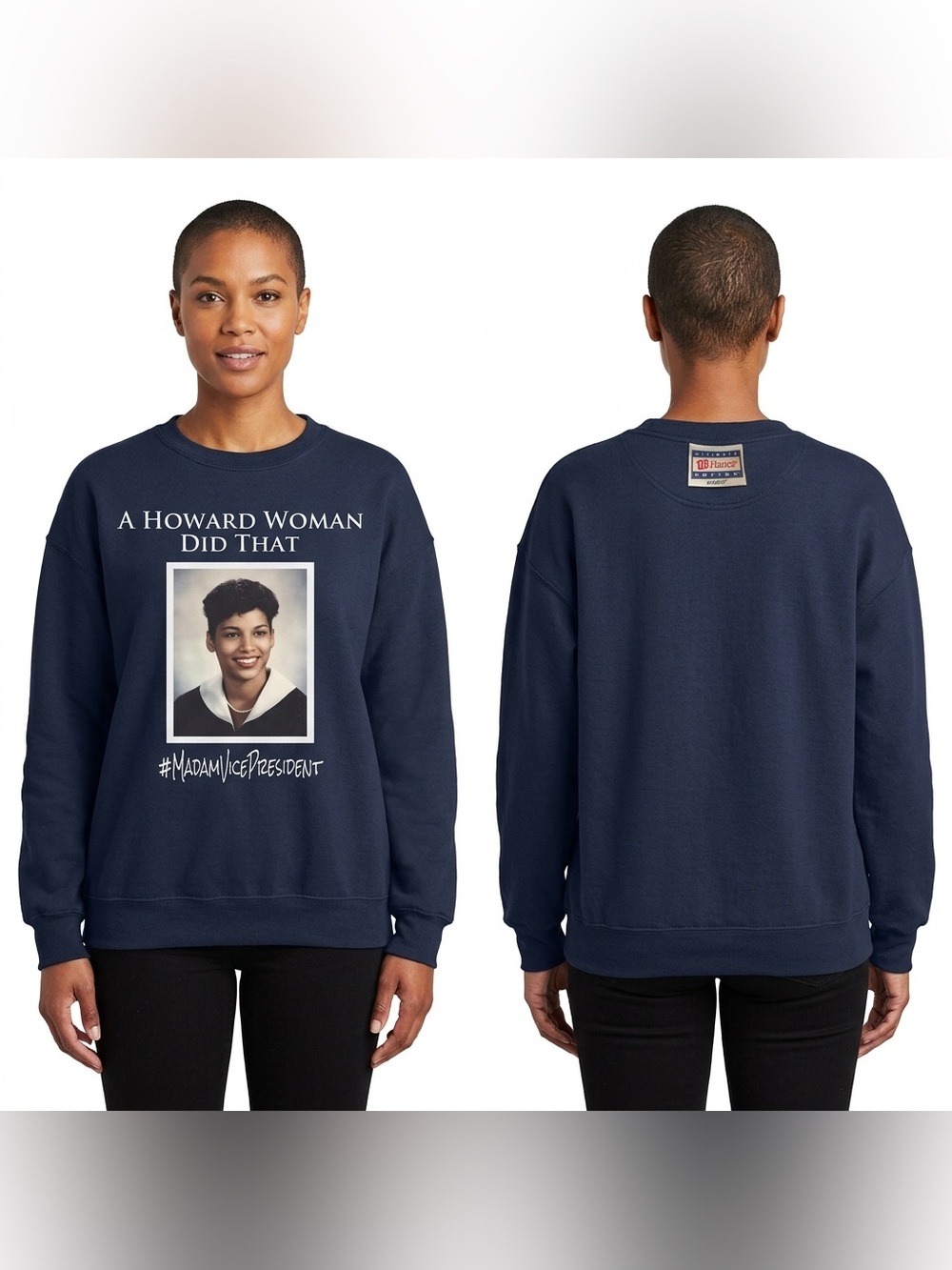 Vintage “a howard woman did that” Sweatshirt